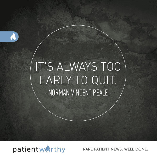 It's Always Too Early to Quit