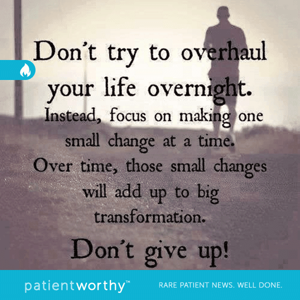 Don't try to overhaul your life overnight